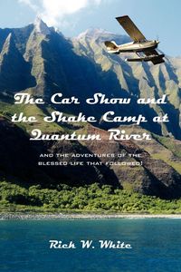 Produktbild: The Car Show and the Shake Camp at Quantum River