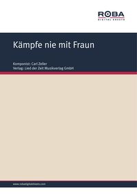 Produktbild: K&auml;mpfe nie mit Fraun