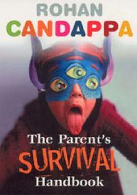 Produktbild: Candappa, R: The Parents Survival Handbook