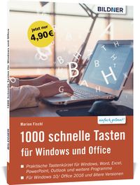 Bild vom Artikel 1000 Schnelle Tasten für Windows und Office vom Autor Marion Fischl