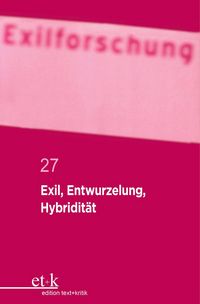 Produktbild: Exil, Entwurzelung, Hybridit&auml;t