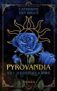Produktbild: Pyrovandia - Sei deine Flamme