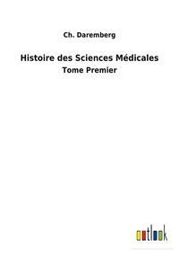 Produktbild: Histoire des Sciences M&eacute;dicales