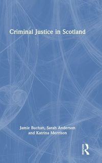Produktbild: Criminal Justice in Scotland