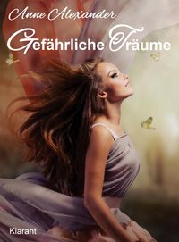 Produktbild: Gef&auml;hrliche Tr&auml;ume. Romantikthriller