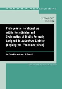 Produktbild: Phylogenetic Relationships within Heliodinidae and Systematics of Moths Formerly Assigned to Heliodines Stainton (Lepidoptera