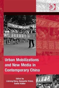 Produktbild: Urban Mobilizations and New Media in Contemporary China