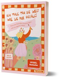 Produktbild: Ich male mir die Welt, wie sie mir gef&auml;llt