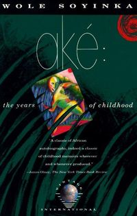 Bild vom Artikel Ake: The Years of Childhood vom Autor Wole Soyinka