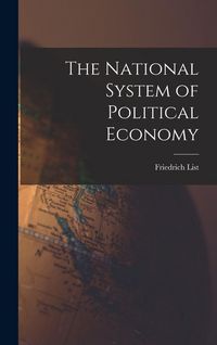 Produktbild: The National System of Political Economy