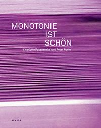 Produktbild: Monotonie ist sch&ouml;n