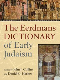 Produktbild: The Eerdmans Dictionary of Early Judaism