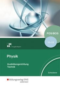 Produktbild: Physik f&uuml;r Fachoberschulen und Berufsoberschulen in Bayern