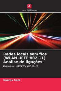 Produktbild: Redes locais sem fios (WLAN -IEEE 802.11) An&aacute;lise de liga&ccedil;&otilde;es