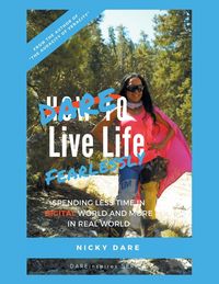Produktbild: Dare to Live Life Fearlessly