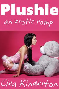 Produktbild: Plushie: An Erotic Romp