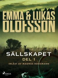 Produktbild: S&auml;llskapet 1 - F&ouml;rsvinnandet