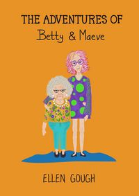 Produktbild: The Adventures Of Betty & Maeve