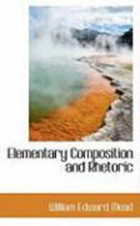 Produktbild: Elementary Composition and Rhetoric