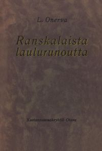 Produktbild: Ranskalaista laulurunoutta