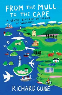 Produktbild: Guise, R: From the Mull to the Cape