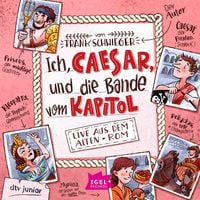 Produktbild: Ich, Caesar, und die Bande vom Kapitol