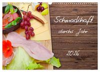 Produktbild: Schmackhaft durchs Jahr (Wandkalender 2026 DIN A3 quer), CALVENDO Monatskalender