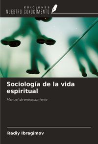 Produktbild: Sociolog&iacute;a de la vida espiritual