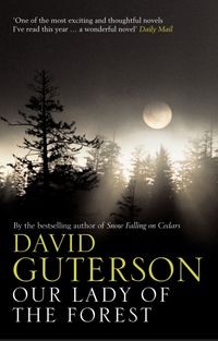 Produktbild: Guterson, D: Our Lady of the Forest