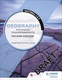 Produktbild: National 4 & 5 Geography: Physical Environments, Second Edition