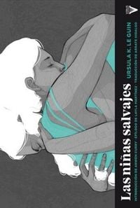 Produktbild: Las ni&ntilde;as salvajes