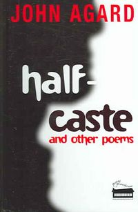 Produktbild: Half-Caste: And Other Poems