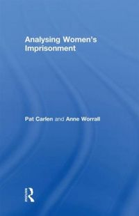 Produktbild: Carlen, P: Analysing Women's Imprisonment