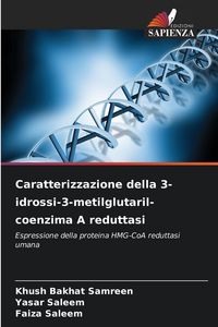 Produktbild: Caratterizzazione della 3-idrossi-3-metilglutaril-coenzima A reduttasi