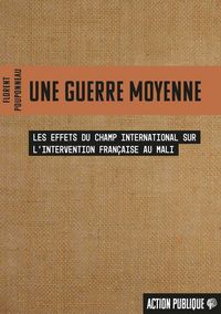Produktbild: Une guerre moyenne : les effets du champ international sur