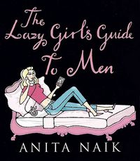 Produktbild: Lazy Girl's Guide to Men