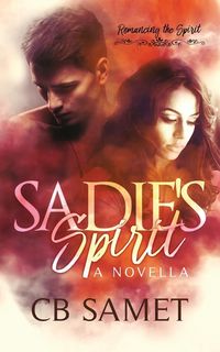 Produktbild: Sadie's Spirit (a novella)