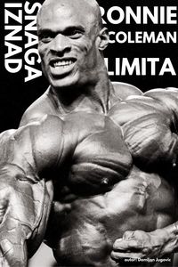 Produktbild: Ronnie Coleman - Snaga Iznad Limita