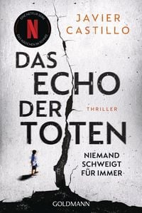 Produktbild: Das Echo der Toten - Niemand schweigt f&uuml;r immer