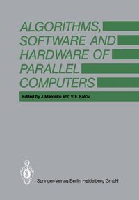 Produktbild: Algorithms, Software and Hardware of Parallel Computers