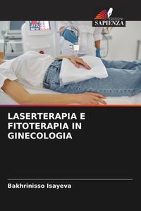 Produktbild: Laserterapia E Fitoterapia in Ginecologia