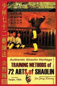 Produktbild: Authentic Shaolin Heritage. Training Methods of 72 Arts of Shaolin