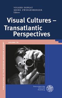 Produktbild: Visual Cultures &ndash; Transatlantic Perspectives
