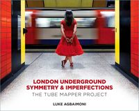 Produktbild: London Underground Symmetry and Imperfections