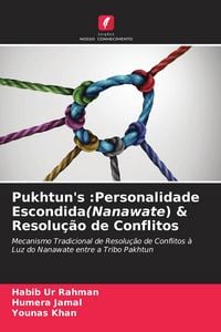 Produktbild: Pukhtun's :Personalidade Escondida(Nanawate) & Resolu&ccedil;&atilde;o de Conflitos