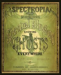 Produktbild: Spectropia, or Surprising Spectral Illusions Showing Ghosts Everywhere