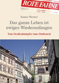 Produktbild: Das ganze Leben ist ewiges Wiederanfangen