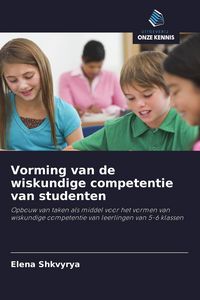 Produktbild: Vorming van de wiskundige competentie van studenten