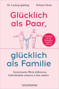 Produktbild: Gl&uuml;cklich als Paar, gl&uuml;cklich als Familie