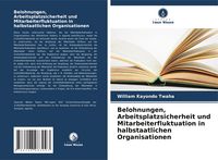 Produktbild: Belohnungen, Arbeitsplatzsicherheit und Mitarbeiterfluktuation in halbstaatlichen Organisationen